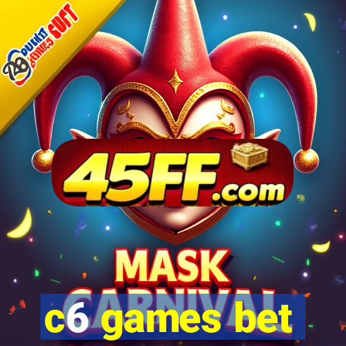 c6 games bet